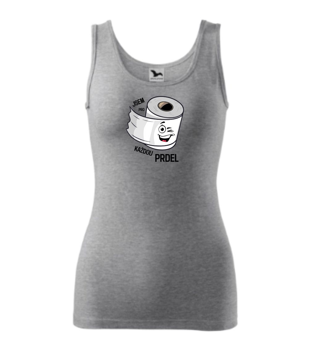 Tílko Jsem pro každou prdel